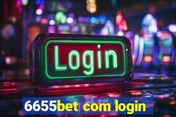 6655bet com login